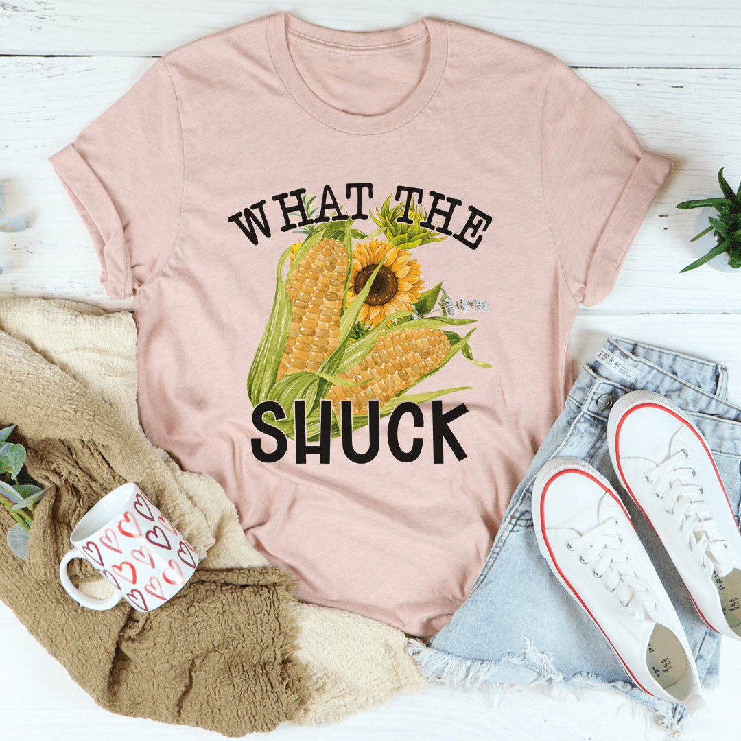 What The Shuck Tee-1
